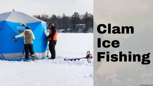 Clam Ice Fishing: A Comprehensive Guide