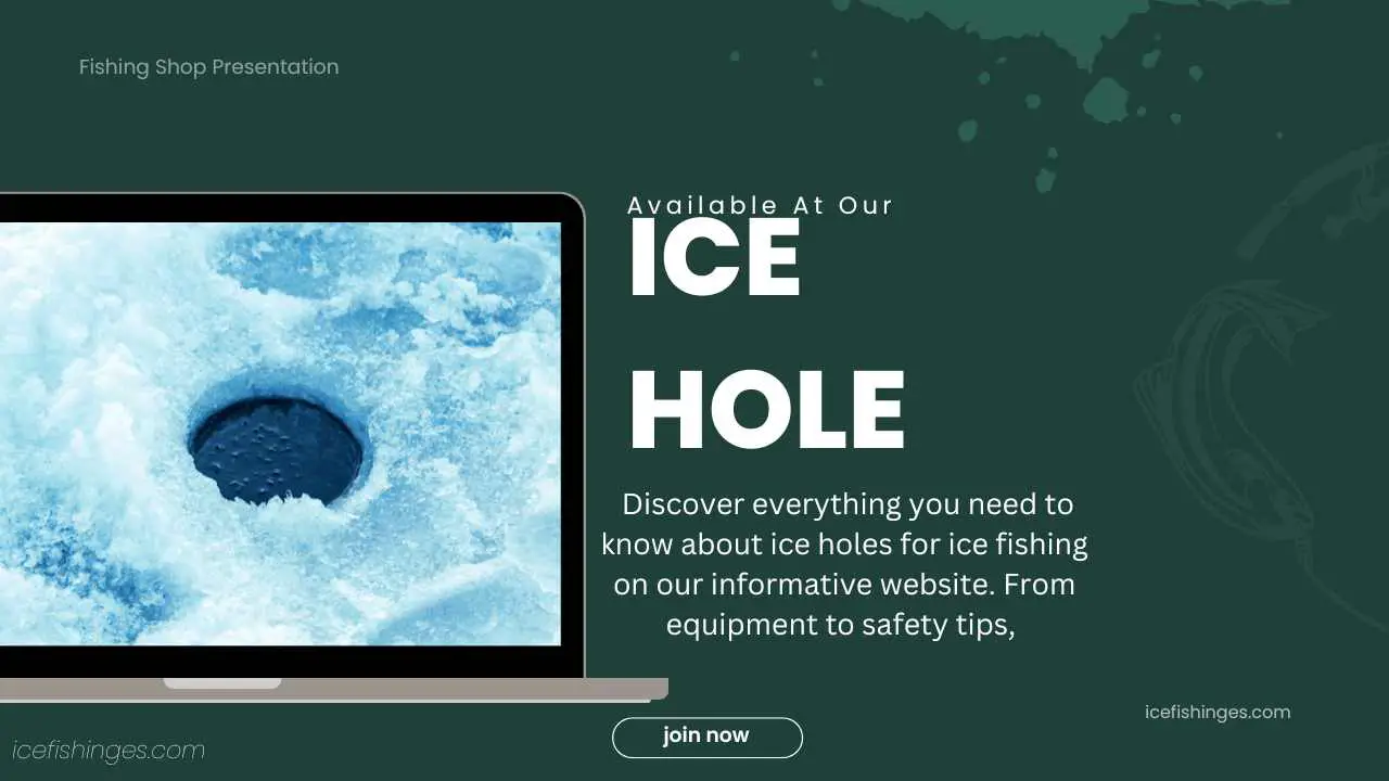 ice hole